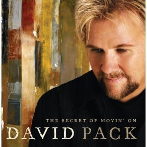 David Pack / The Secret Of Movin&#039; On
