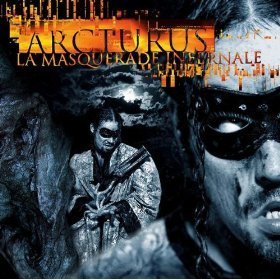 Arcturus / La Masquerade Infernale