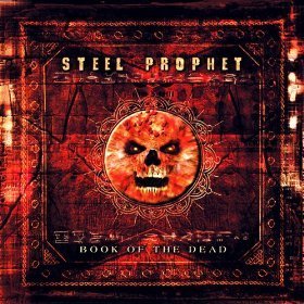 Steel Prophet / Book Of The Dead