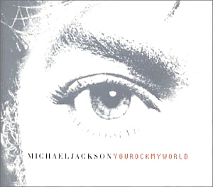Michael Jackson / You Rock My World (SINGLE)