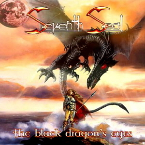Seventh Seal / The Black Dragon&#039;s Eyes