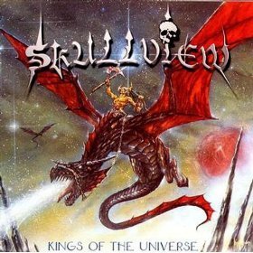 Skullview / Kings Of The Universe