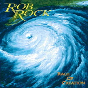 Rob Rock / Rage Of Creation