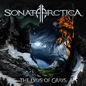 Sonata Arctica / The Days Of Grays