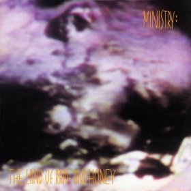 Ministry / Land Of Rape And Honey