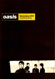 [DVD] Oasis / Glastonbury 2004