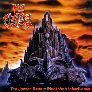 In Flames / The Jester Race / Black-Ash Inheritance