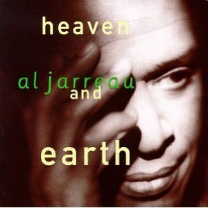 Al Jarreau / Heaven and Earth