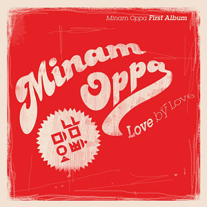 미남 오빠(Minam Oppa) / Love By Love (EP)