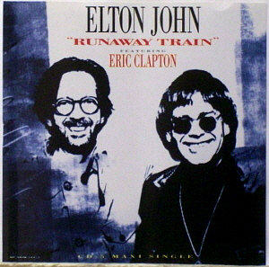 Elton John (Feat. Eric Clapton) / Runaway Train