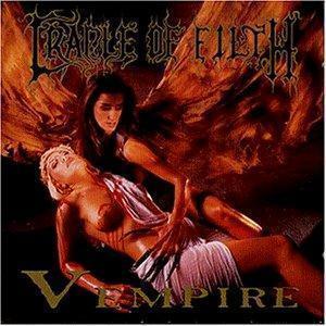 Cradle Of Filth / Vempire or Dark Faerytales