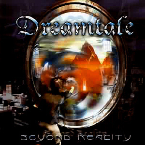 Dreamtale / Beyond Reality