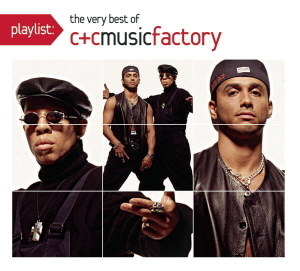 C&amp;C Music Factory / Playlist: The Very Best Of C&amp;C Music Factory