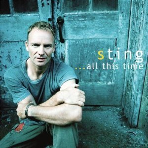 Sting / ...All This Time (LIVE)