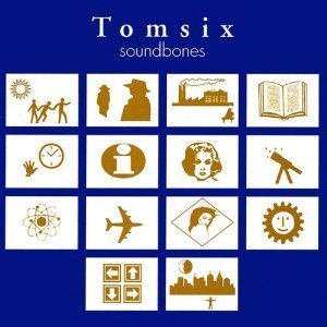 Tomsix / Soundbones