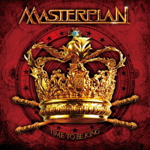 Masterplan / Time To Be King