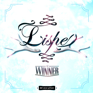 리쉬(Lishe) / Winner