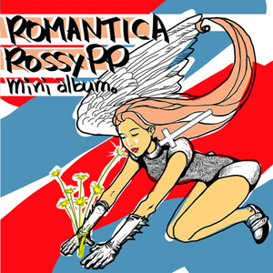 로지피피(Rossypp) / Romantica (MINI ALBUM)