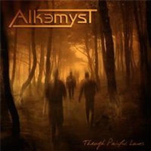 Alkemyst / Through Painful Lanes