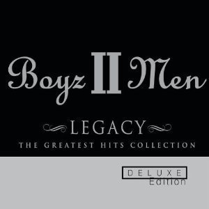 Boyz II Men / Legacy: The Greatest Hits Collection (2CD, DELUXE EDITION) 