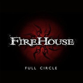 Firehouse / Full Circle (BEST)