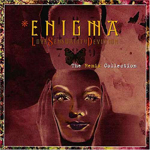 Enigma / LSD: Love Sensuality Devotion - The Remix Collection (DIGI-PAK)