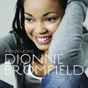 Dionne Bromfield / Introducing Dionne Bromfield