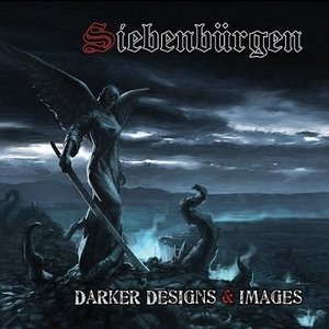 Siebenburgen / Darker Designs &amp; Images (LIMITED EDITION, DIGI-PAK)