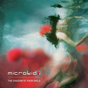 마이크로키드(Microkid) / 1집-The Shadow Of Your Smile