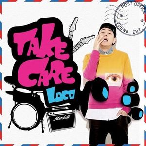 로꼬(Loco) / Take Care (feat. 박나래 of 스피카(Spica))