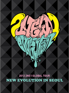 투애니원(2ne1) / 2012 2ne1 Global Tour Live DVD [NEW EVOLUTION IN SEOUL]