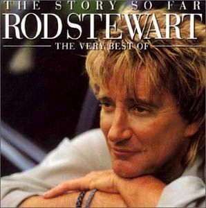 Rod Stewart / The Story So Far - The Very Best Of Rod Stewart (2CD, REMASTERED) 