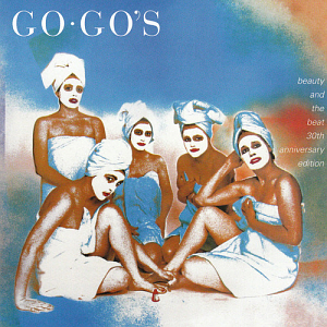 Go-Go&#039;s / Beauty And The Beat (30th Anniversary Deluxe Edition, 2CD, REMASTERED)