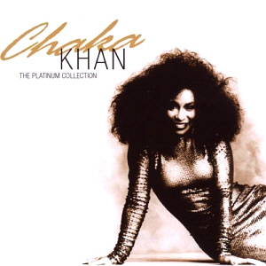 Chaka Khan / The Platinum Collection