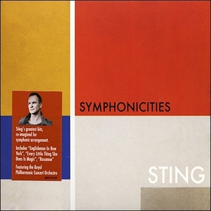 Sting / Symphonicities (DIGI-PAK)