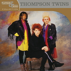 Thompson Twins / Platinum &amp; Gold Collection (REMASTERED)