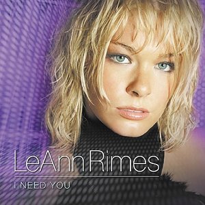 Leann Rimes / I Need You