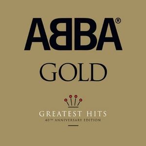 ABBA / Gold: Greatest Hits (40TH ANNIVERSARY EDITION) (3CD, DIGI-PAK)