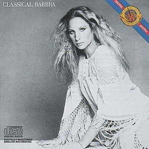Barbra Streisand / Classical Barbra 
