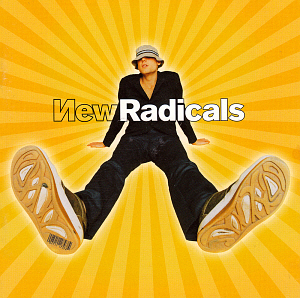 New Radicals / Maybe You Ve Been Brainwashed Too 