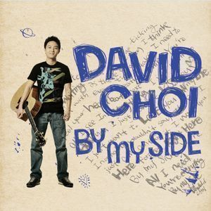 David Choi (데이비드 최) / By My Side