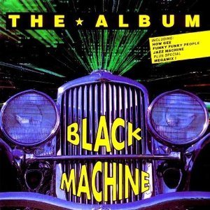 Black Machine / The Album