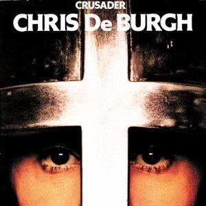 Chris De Burgh / Crusader