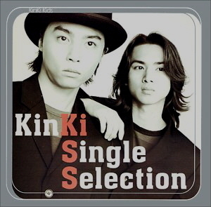 Kinki Kids (킨키 키즈) / KinKi Single Selection