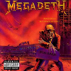 Megadeth / Peace Sells... But Who&#039;s Buying? (REMIXED &amp; REMASTERED)