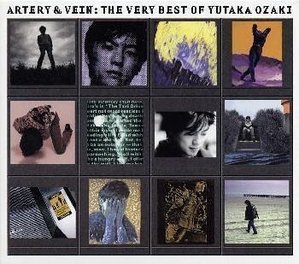Yutaka Ozaki (오자키 유타카) / Artery &amp; Vein: The Very Best Of Yutaka Ozaki (2CD, 미개봉)