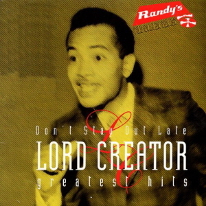 Lord Creator / Greatest Hits