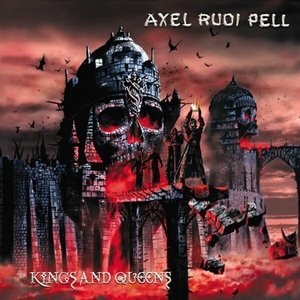 Axel Rudi Pell / Kings &amp; Queens 