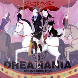 Dreams Come True (드림스 컴 트루) / Dreamania: Smooth Groove Collection (2CD)