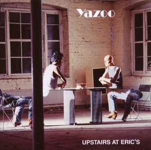 Yazoo / Upstairs At Eric&#039;s (REMASTERED)